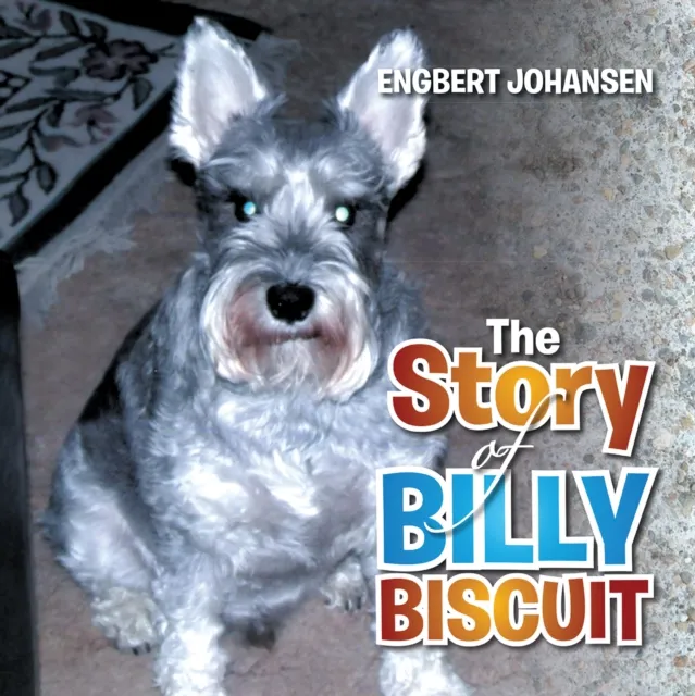 Story of Billy Biscuit