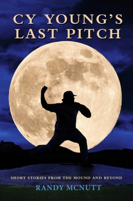 Cy Young's Last Pitch