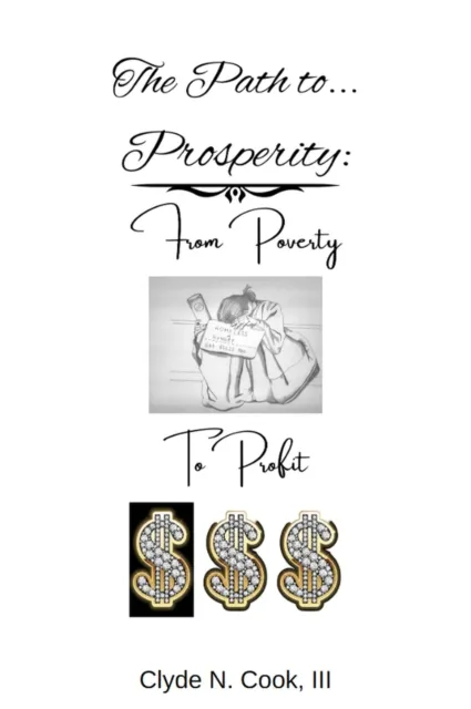 Path to Prosperity: From Poverty to Profit