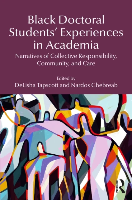 Black Doctoral Students' Experiences in Academia
