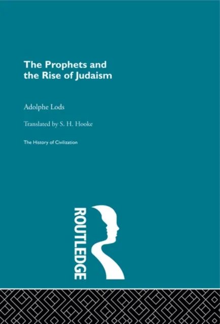 Prophets and the Rise of Judaism