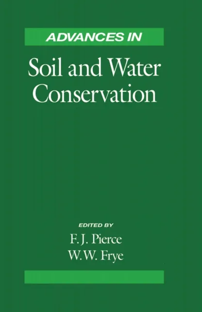 Advances in Soil and Water Conservation