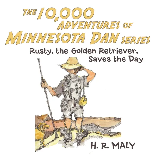 10,000 Adventures of Minnesota Dan