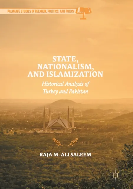 State, Nationalism, and Islamization