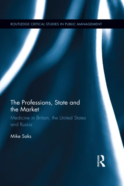 Professions, State and the Market