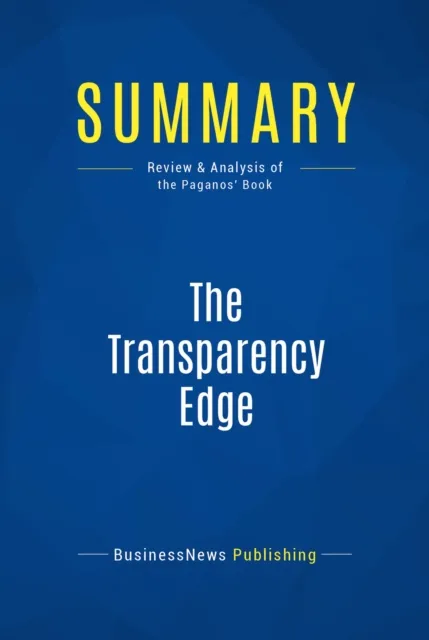 Summary: The Transparency Edge