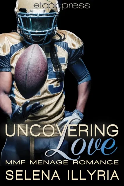 Uncovering Love: MMF Menage Romance