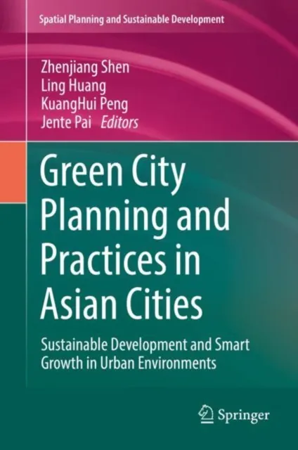 Green City Planning and Practices in Asian Cities