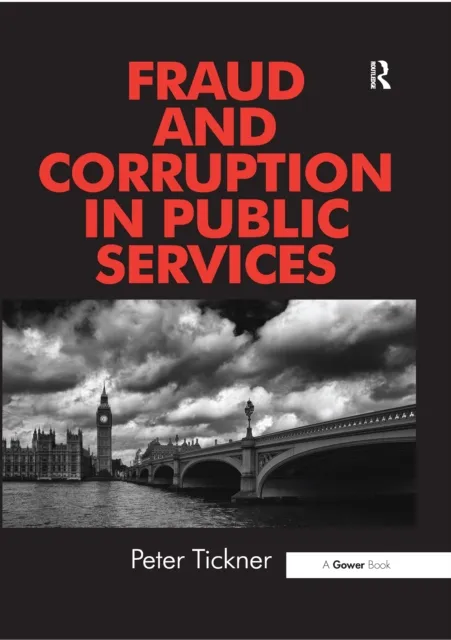 Fraud and Corruption in Public Services