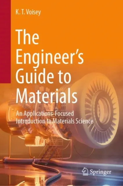 Engineer's Guide to Materials