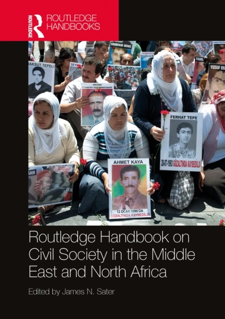 Routledge Handbook on Civil Society in the Middle East and North Africa