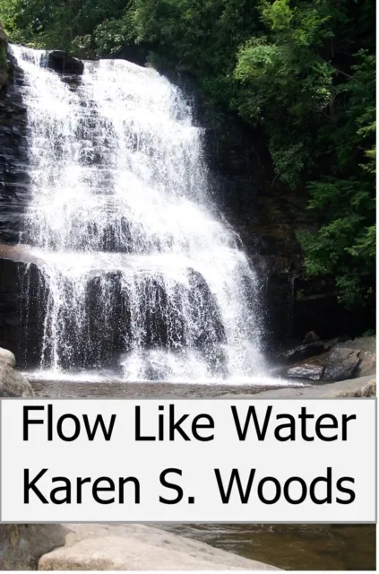 Flow Like Water