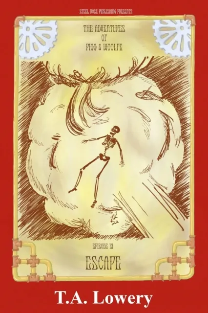 Escape: The Adventures of Pigg & Woolfe Episode 19