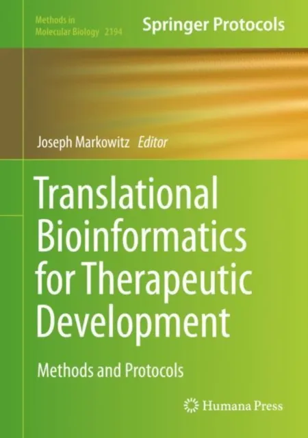 Translational Bioinformatics for Therapeutic Development