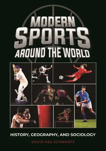 Modern Sports around the World