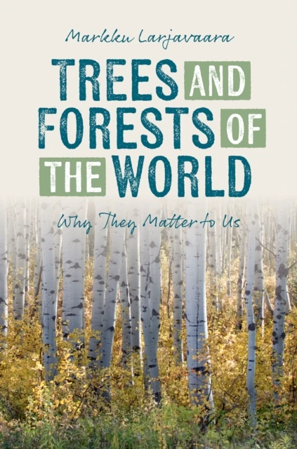 Trees and Forests of the World
