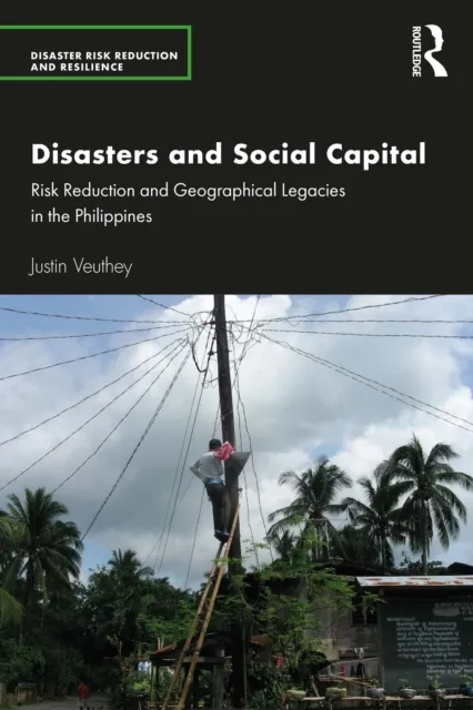 Disasters and Social Capital