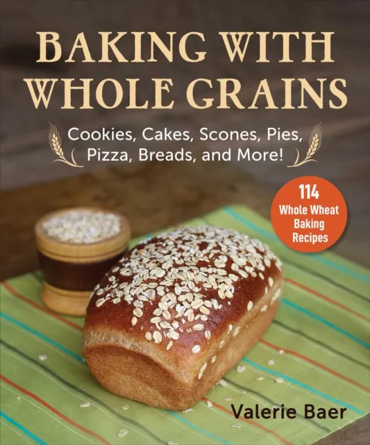 Baking with Whole Grains