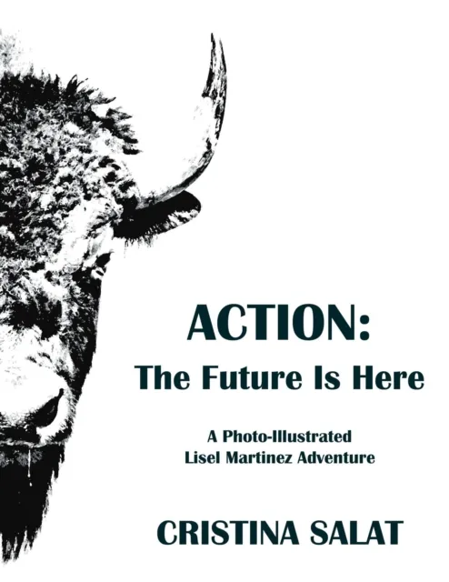 Action: The Future Is Here