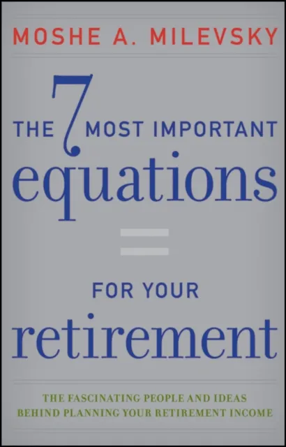 7 Most Important Equations for Your Retirement