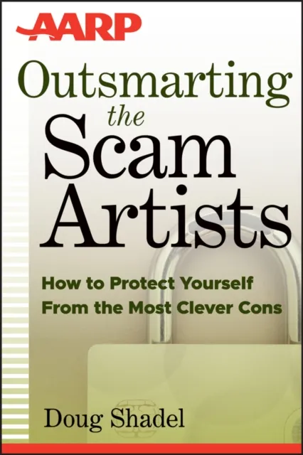 Outsmarting the Scam Artists