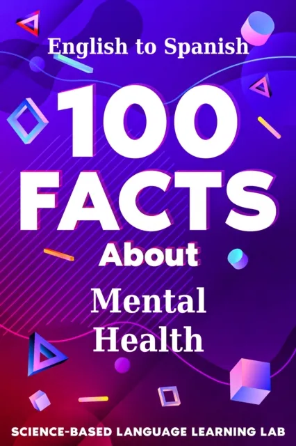 100 Facts About Mental Health
