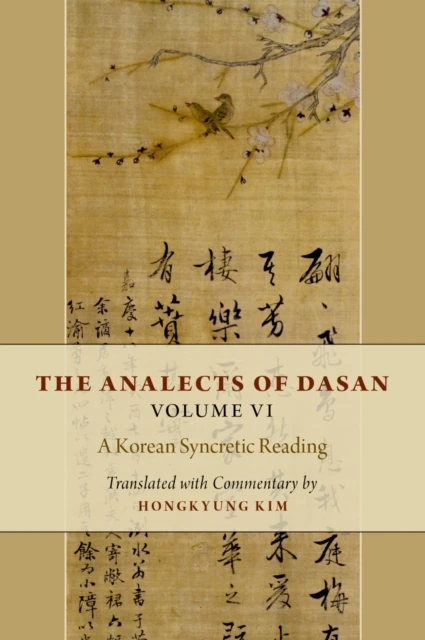 Analects of Dasan, Volume VI