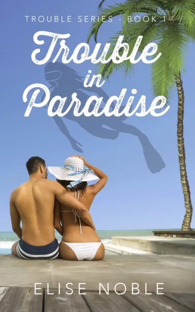 Trouble in Paradise