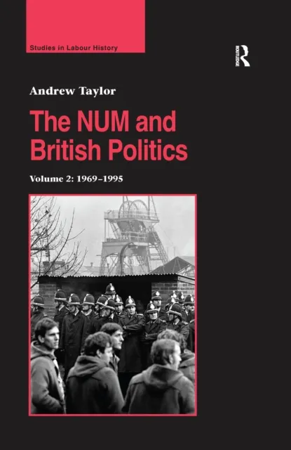 NUM and British Politics