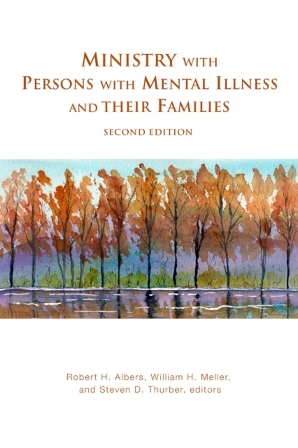 Ministry with Persons with Mental Illness and Their Families