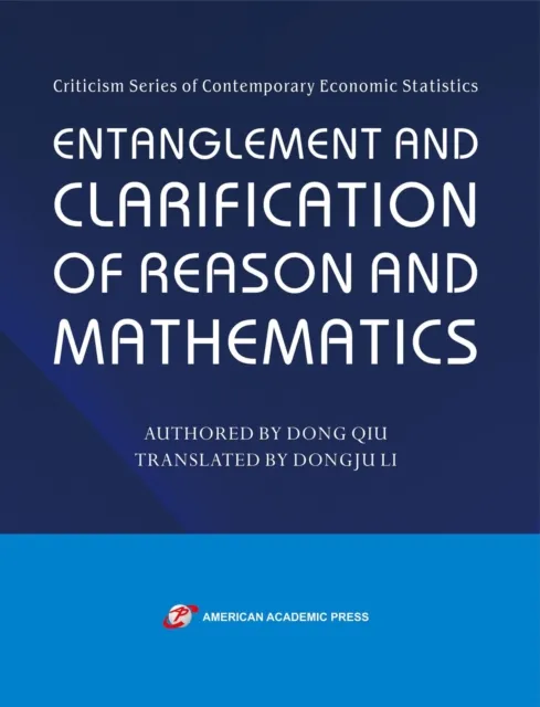 Entanglement and Clarification of Reason and Mathematics