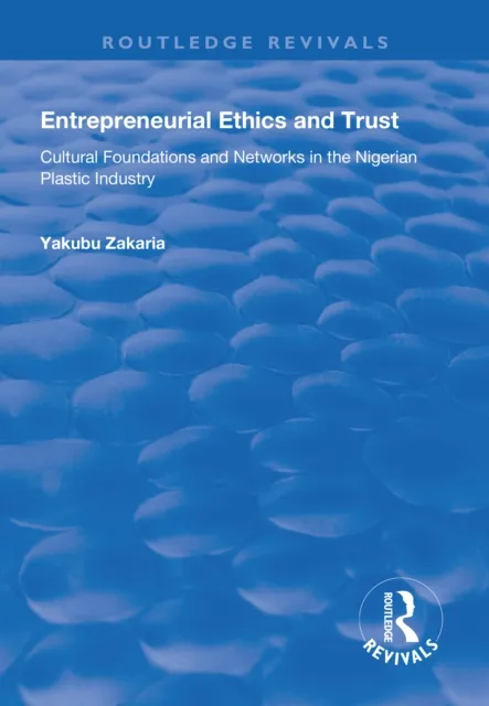 Entrepreneurial Ethics and Trust