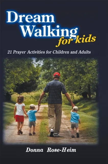 Dream Walking for Kids