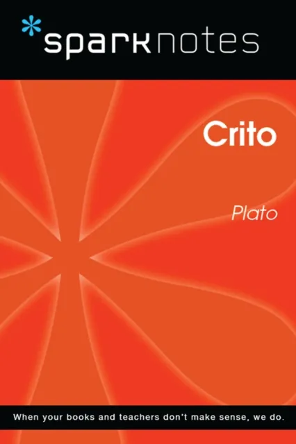 Crito (SparkNotes Philosophy Guide)