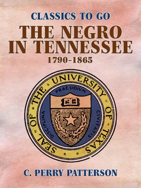 Negro in Tennessee, 1790-1865
