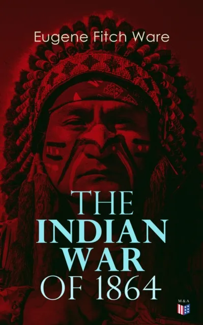 Indian War of 1864