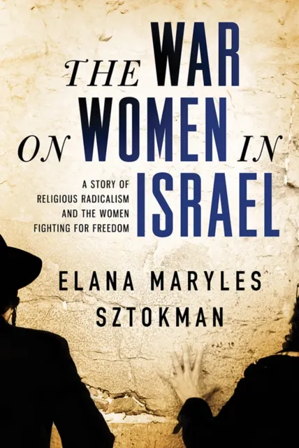 War on Women in Israel