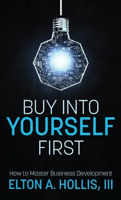 Buy into Yourself First