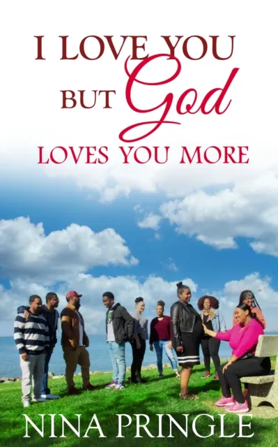 I Love You But God Loves You More