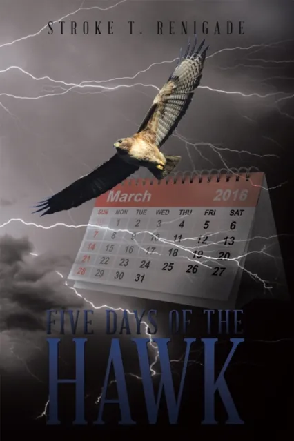 Five Days of the Hawk