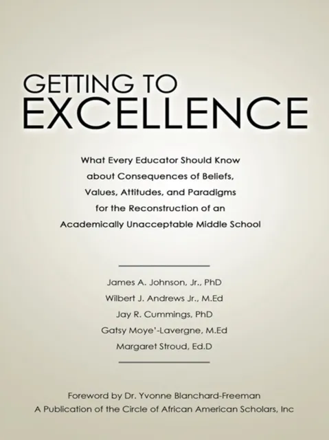 Getting to Excellence