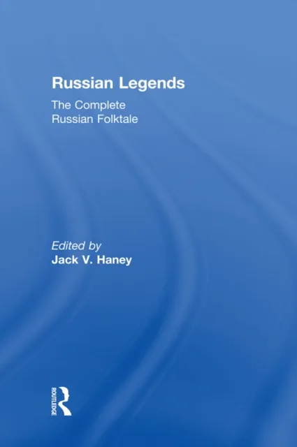 Complete Russian Folktale: v. 5: Russian Legends