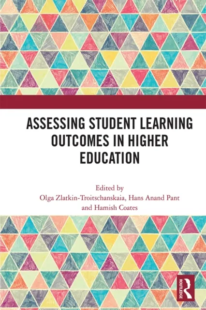 Assessing Student Learning Outcomes in Higher Education