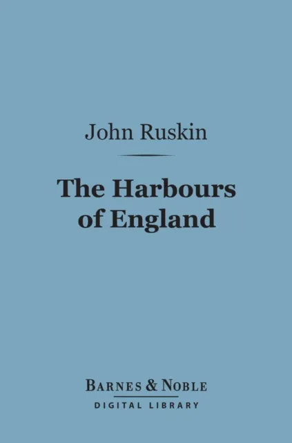 Harbours of England (Barnes & Noble Digital Library)