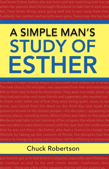 Simple Man'S Study of Esther