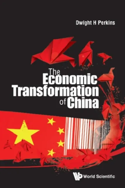 Economic Transformation Of China, The