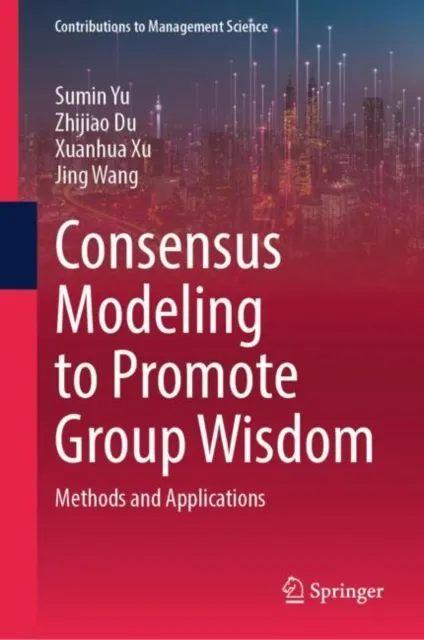 Consensus Modeling to Promote Group Wisdom