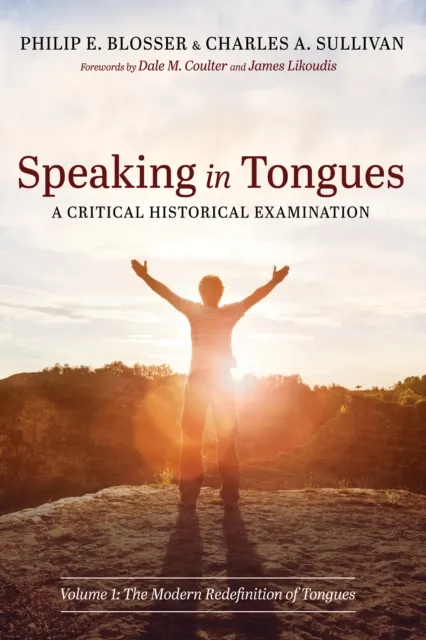 Speaking in Tongues: A Critical Historical Examination