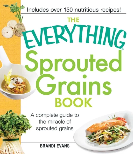 Everything Sprouted Grains Book