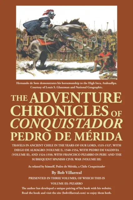 Adventure Chronicles of Conquistador Pedro De Merida